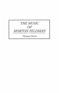 The Music of Morton Feldman