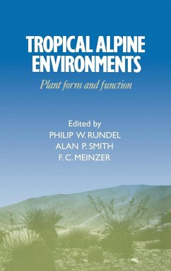 Tropical Alpine Environments - Rundel, W. / Smith, P. / Meinzer, F. C. (eds.)