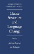 Clause Structure and Language Change - Bild 1