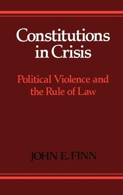 Constitutions in Crisis - Finn, John E.