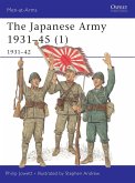 The Japanese Army 1931-45 (1): 1931-42