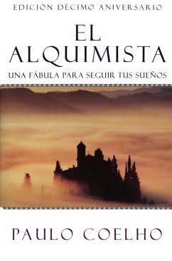 The Alchemist \ El Alquimista (Spanish Edition) - Coelho, Paulo