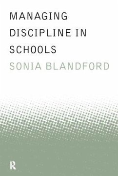 Managing Discipline in Schools - Blandford, Sonia