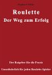Roulette. Der Weg zum Erfolg. - Bild 1
