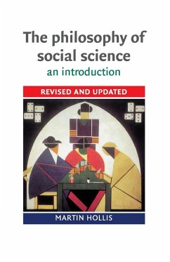 The Philosophy of Social Science - Hollis, Martin