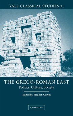 The Greco-Roman East - Colvin, Stephen (ed.)