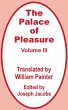 Palace of Pleasure (Volume Three), The - Bild 1