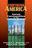 Fortress America: Gated Communities in the United States