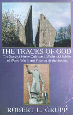 The Tracks of God - Grupp, Robert L.; Oehmsen, Henry