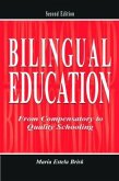 Bilingual Education