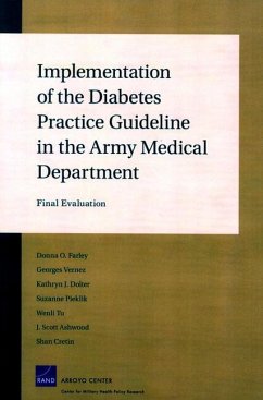 Implementation of the Diabetes Practice Guideline in the Army Medical Department - Farley, Donna O