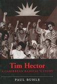Tim Hector: A Caribbean Radical's Story