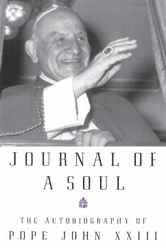 Journal of a Soul - Pope John XXIII