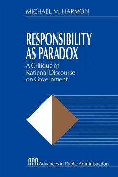 Responsibility as Paradox - Harmon, Michael M.