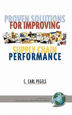 Proven Solutions for Improving Supply Chain Performance (Hc)