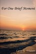 For One Brief Moment - Bild 1