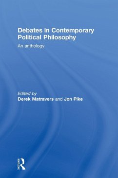 Debates in Contemporary Political Philosophy - Matravers, Derek / Pike, Jonathan (eds.)