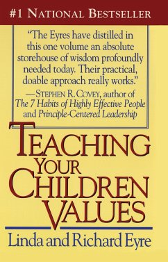 Teaching Your Children Values - Eyre, Richard; Eyre, Linda