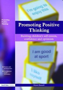 Promoting Positive Thinking - Hannell, Glynis