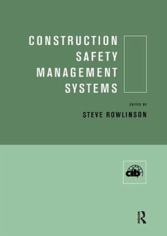 Construction Safety Management Systems - Rowlinson, Steve (ed.)