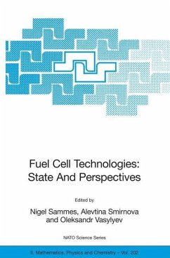 Fuel Cell Technologies: State And Perspectives - Sammes, Nigel / Smirnova, Alevtina / Vasylyev, Oleksandr (eds.)