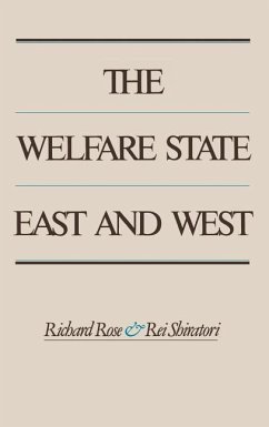 The Welfare State East and West - Rose, Richard / Shiratori, Rei (eds.)