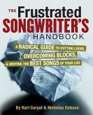 The Frustrated Songwriter's Handbook