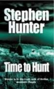 Time To Hunt - Hunter, Stephen