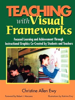 Teaching with Visual Frameworks - Ewy, Christine Allen; Marzano, Robert J.