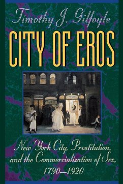 City of Eros - Gilfoyle, Timothy J.