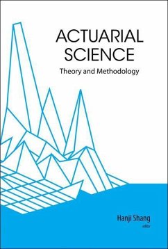 Actuarial Science: Theory and Methodology - Shang, Hanji (ed.)