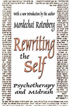 Rewriting the Self - Rotenberg, Mordechai