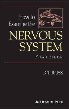 How to Examine the Nervous System - Ross