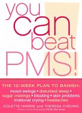 You Can Beat PMS!