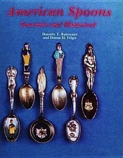 American Spoons: Souvenir and Historical - Rainwater, Dorothy T.