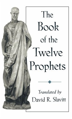 The Book of the Twelve Prophets The Book of the Twelve Prophets