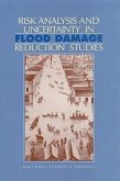 Risk Analysis and Uncertainty in Flood Damage Analysis Reduction Studies