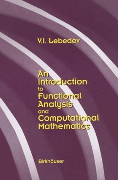 An Introduction to Functional Analysis in Computational Mathematics - Lebedev, V. I.