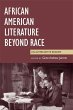African American Literature Beyond Race - Bild 1