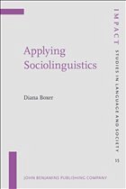 Applying Sociolinguistics: Domains and face-to-face interaction (Impact: Studies in Language, Culture and Society, Band 15)