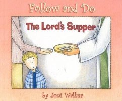 Lords Supper - Walker, Joni