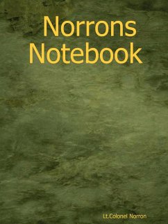 Norrons Notebook - Norron, LT Colonel