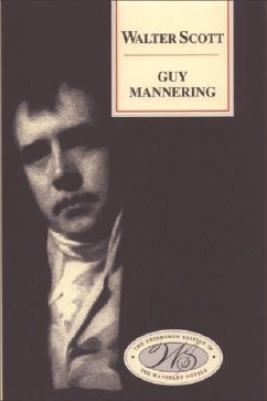 Guy Mannering - Scott, Walter