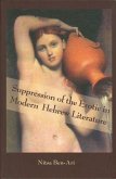 Suppression of the Erotic in Modern Hebrew Literature