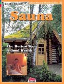 Sauna: The Hottest Way to Good Health