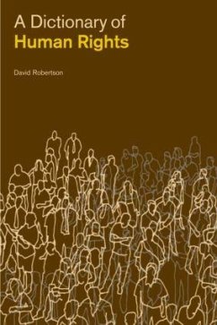 A Dictionary of Human Rights - Robertson, David