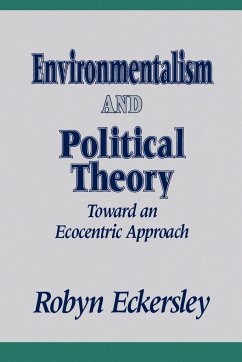 Environmentalism and Political Theory - Eckersley, Robyn