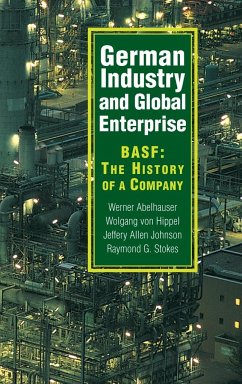 German Industry and Global Enterprise - Abelshauser, Werner; Hippel, Wolfgang von; Johnson, Jeffrey Allan