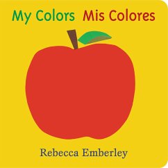 My Colors/ MIS Colores - Emberley, Rebecca