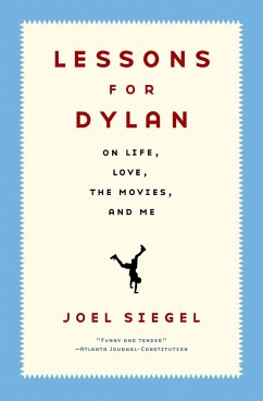 Lessons for Dylan - Siegel, Joel